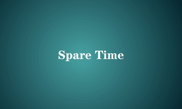 Spare Time
