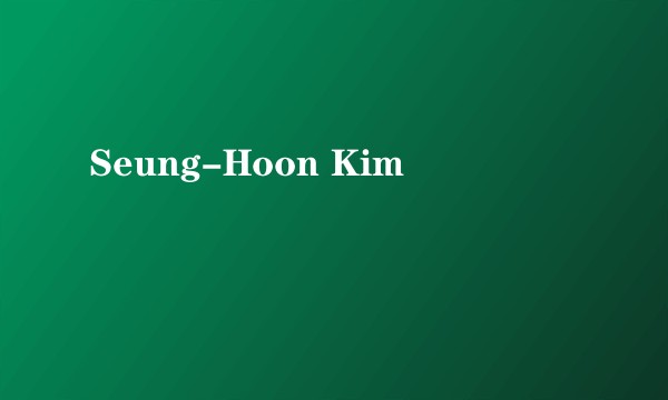 Seung-Hoon Kim