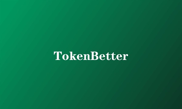 TokenBetter