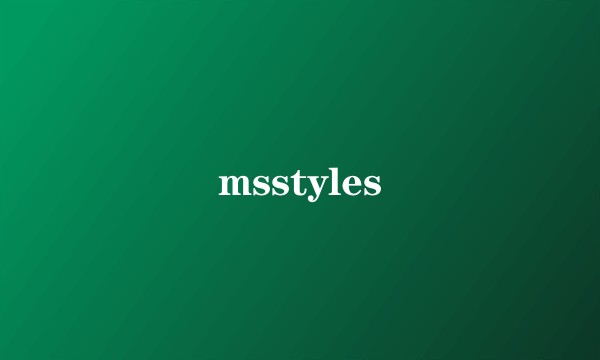 msstyles