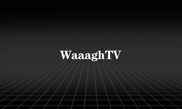 WaaaghTV