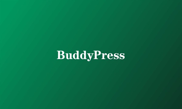 BuddyPress