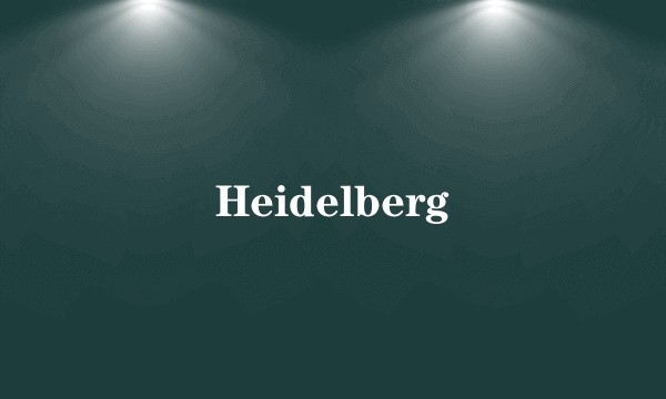 Heidelberg