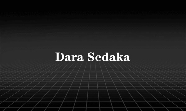 Dara Sedaka