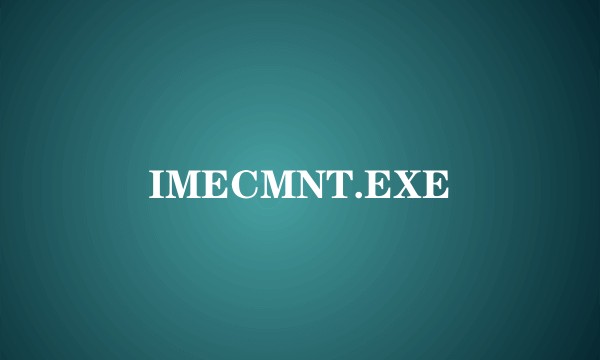 IMECMNT.EXE