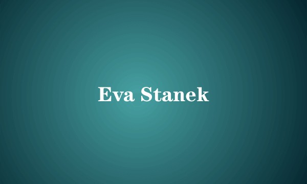 Eva Stanek