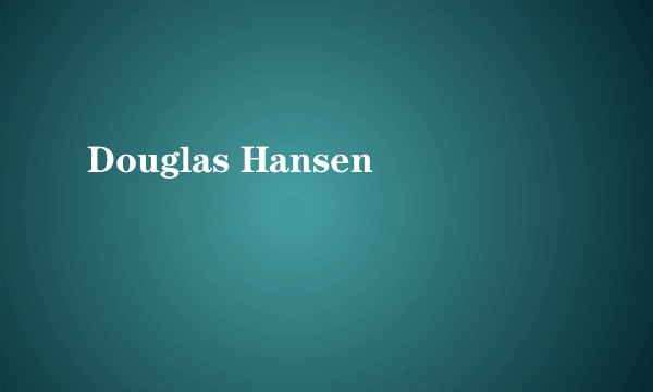 Douglas Hansen