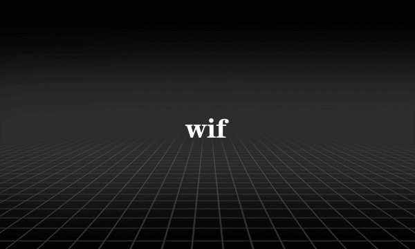wif