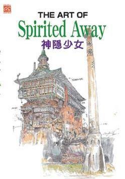 THE ART OF Spirited Away 神隐少女