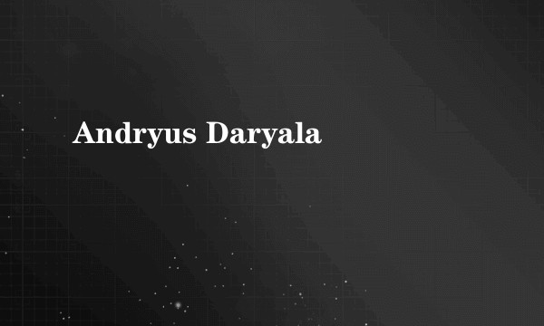 Andryus Daryala