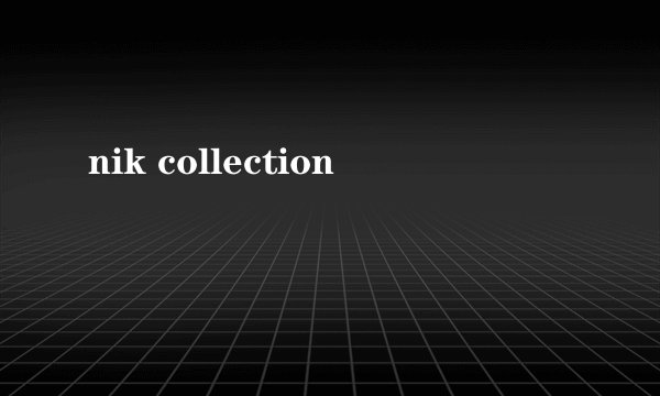 nik collection