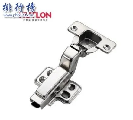 液压铰链哪个品牌好？液压铰链十大品牌排行榜